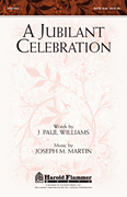 A Jubilant Celebration SATB choral sheet music cover